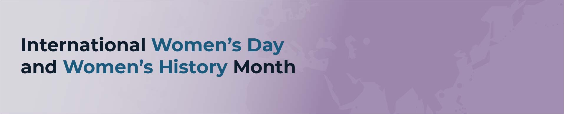 International Women's Day and Women's History Month