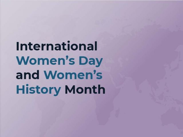 International Women's Day and Women's History Month