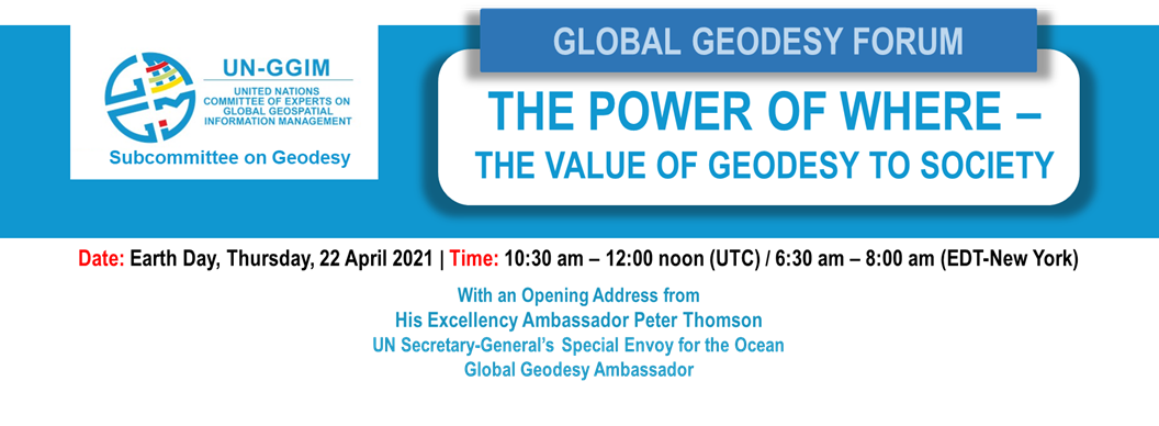 UN-GGIM Global Geodesy Forum Event 22 April 2021