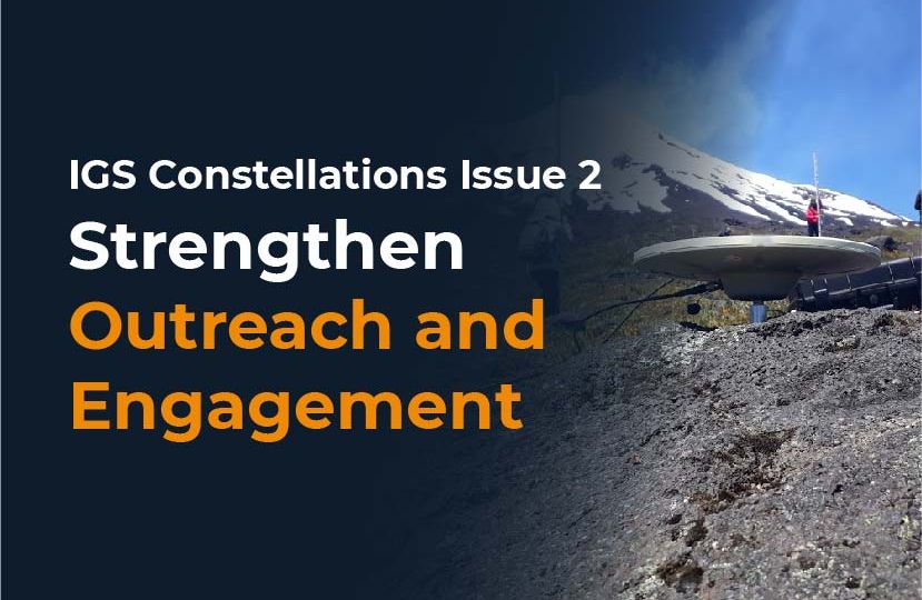 IGS Constellations Issue 2 Strengthen Outreach and Engagement