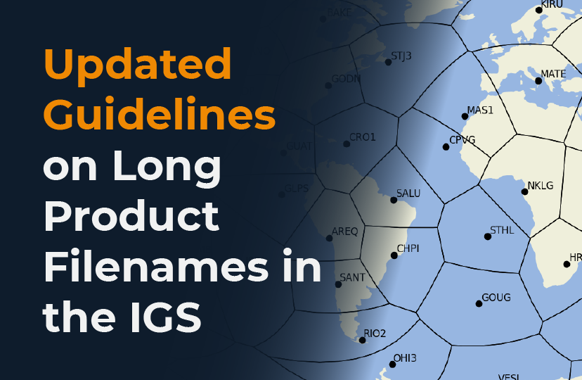 Updated Guidelines on Long Product Filenames in the IGS