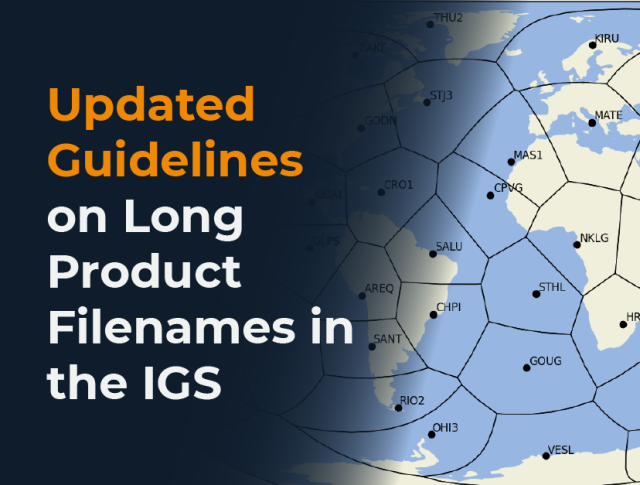 Updated Guidelines on Long Product Filenames in the IGS