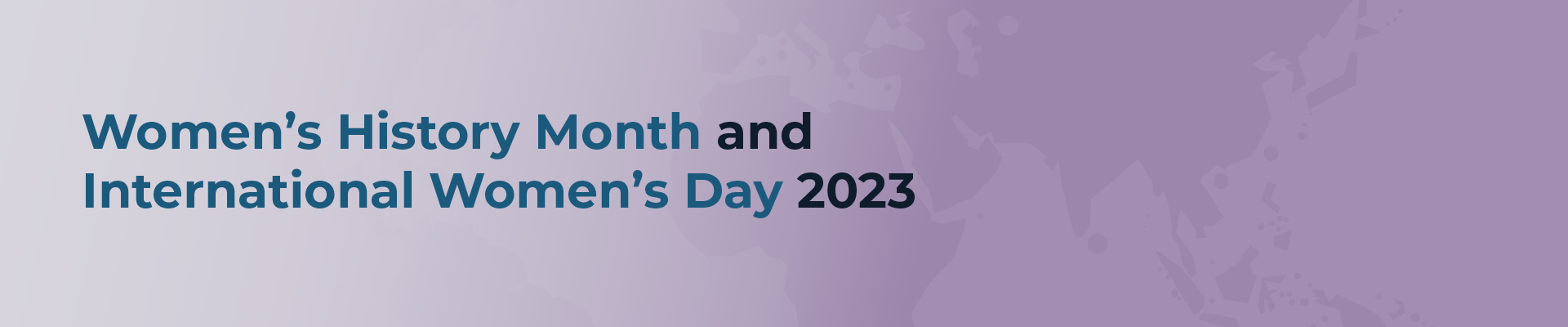 Women's History Month and International Women's Day 2023