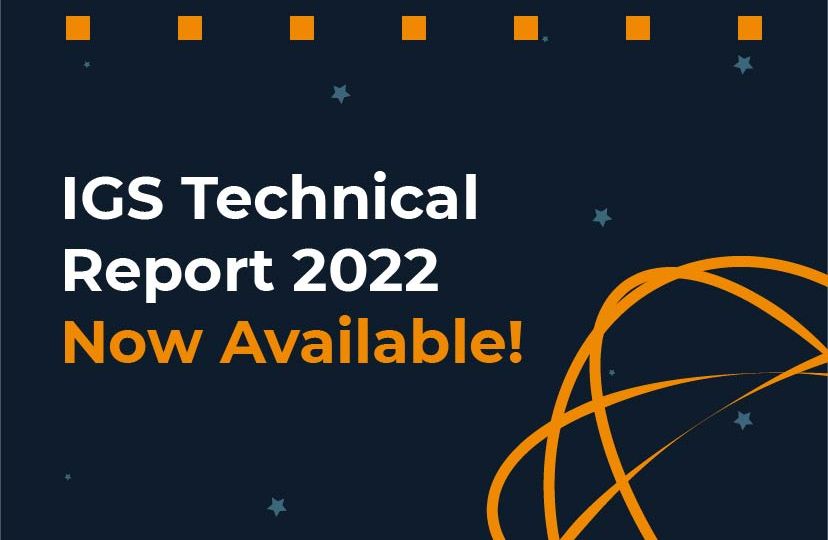 IGS Technical Report 2022 Now Available!