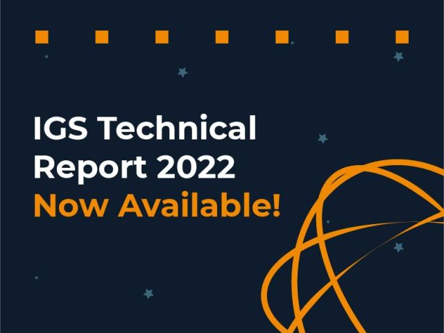 IGS Technical Report 2022 Now Available!